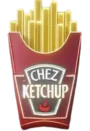 Chez Ketchup